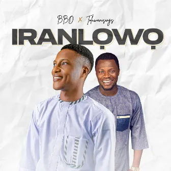 Iranlowo by BBO