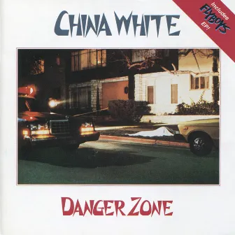 Danger Zone / Flyboys EP by China White