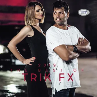 The best of 2019 by Trik FX