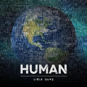 Human by Little Dume