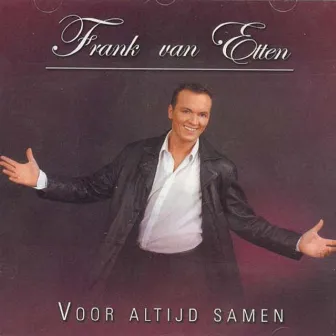 Voor Altijd Samen by Frank Van Etten