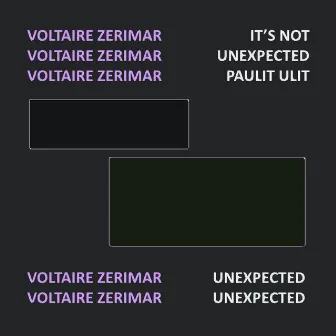 Unexpected by Voltaire Zerimar