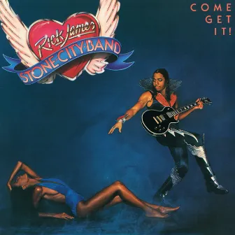 Come Get It! (Expanded Edition) by Rick James