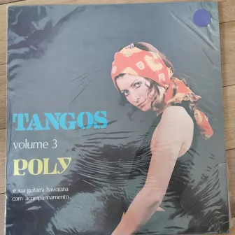 Tangos Vol.3 by Poly E Seu Conjunto