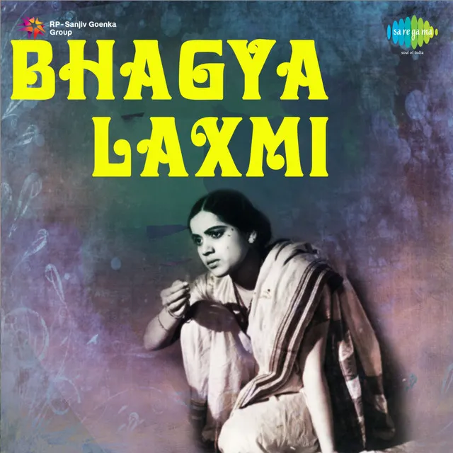 Bhagya Laxmi (Original Motion Picture Soundtrack)