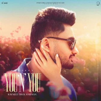 YOU N YOU by Deol Harman