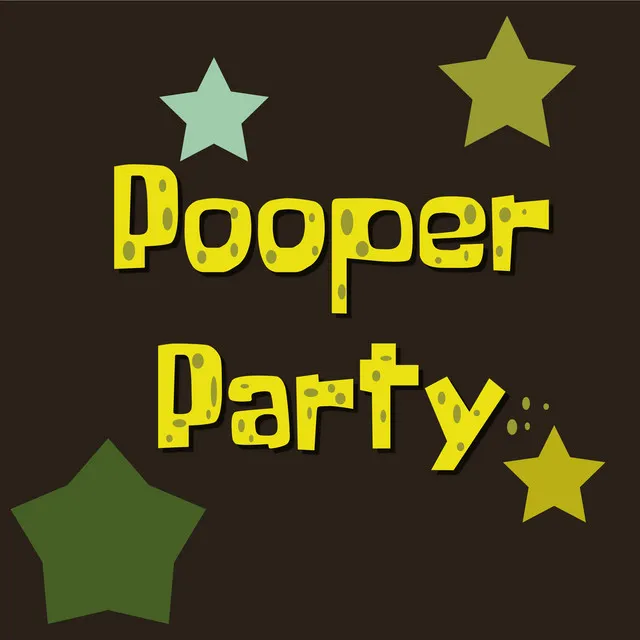 Pooper Party