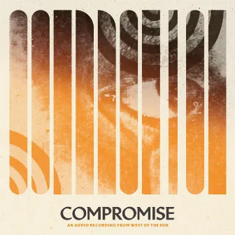 Compromise by West of the Sun