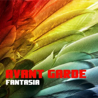 Fantasia by Avant Garde