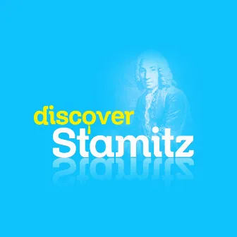 Discover Stamitz by David Glazer