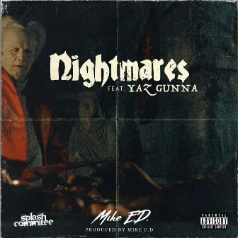 Nightmares by Mike E.D.