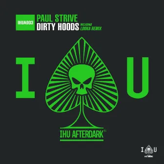 Dirty Hoods by Paul Strive