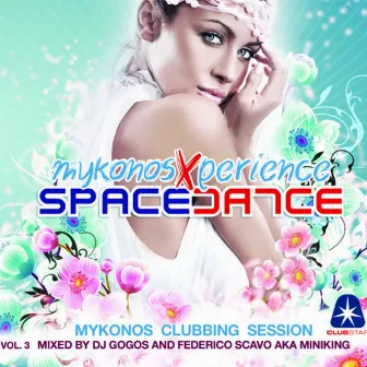 Space Dance Mykonos 3 (Compiled by DJ Gogos & Federico Scavo aka Miniking) by Unknown Artist