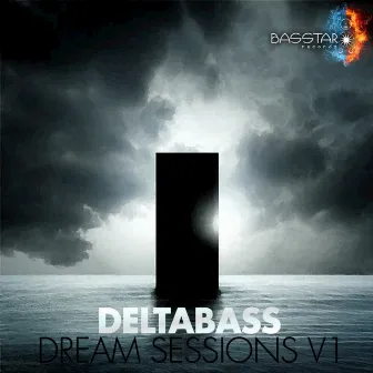 Dream Sessions, Vol. 1 by Delta Bass