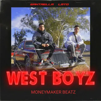 West Boyz by Moneymaker Beatz