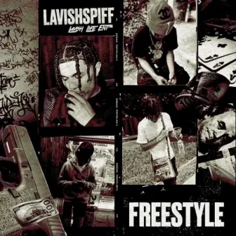 Freestyle by Lavish Spiff