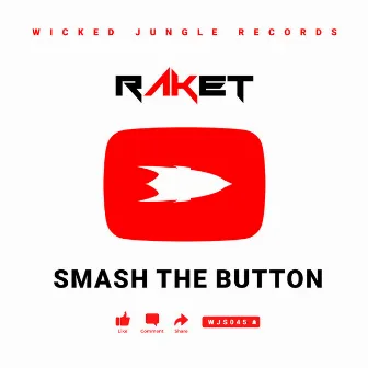 Smash the Button by Raket