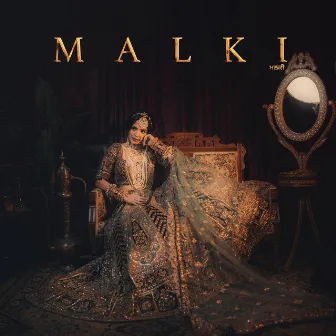 Malki by Jang Dhillon