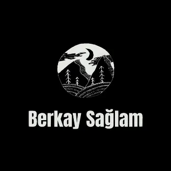 A Story Called by Berkay Sağlam