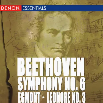 Beethoven: Symphony No. 6 - Leonore Overture No. 3 - Egmont Overture by Moscow RTV Large Symphony Orchestra Guennadi Rosdhestvenski