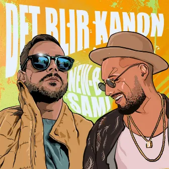 Det Blir Kanon by SAMI