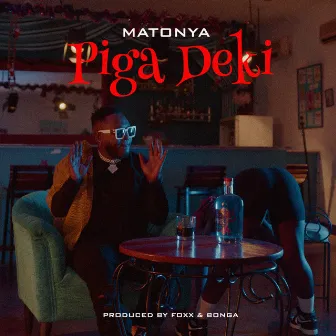 Piga Deki by Matonya