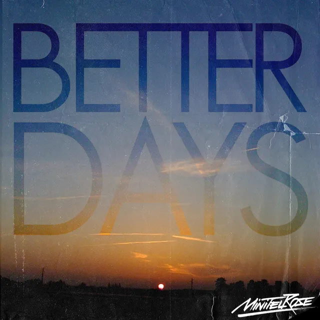 Better Days