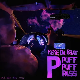 Puff Puff Pass by KeKe Da Brat