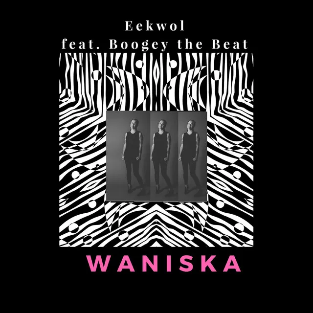 Waniska (feat. Boogey the Beat)