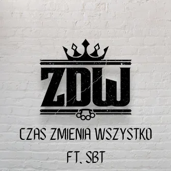 Czas zmienia wszystko by Jarecki ZDW