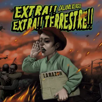 Extra Extra Terrestre by Calibre Kensee