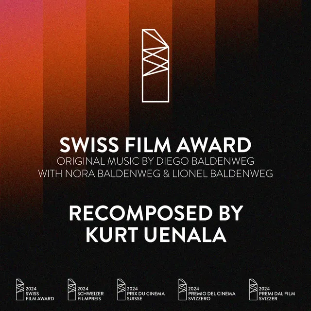 Swiss Film Award Winner - Recomposed by Kurt Uenala