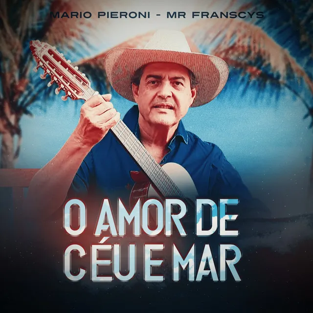 O Amor de Céu e Mar