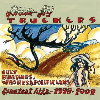 Ugly Buildings, Whores and Politicians by Drive-By Truckers