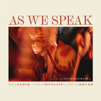 As We Speak by Zakir Hussain