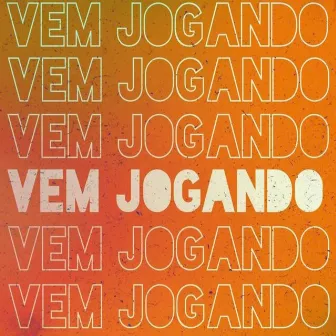 Vem Jogando by Mc Vitinho Vibe