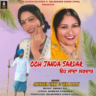 Ooh Janda Sardar by Jatinder Pinky