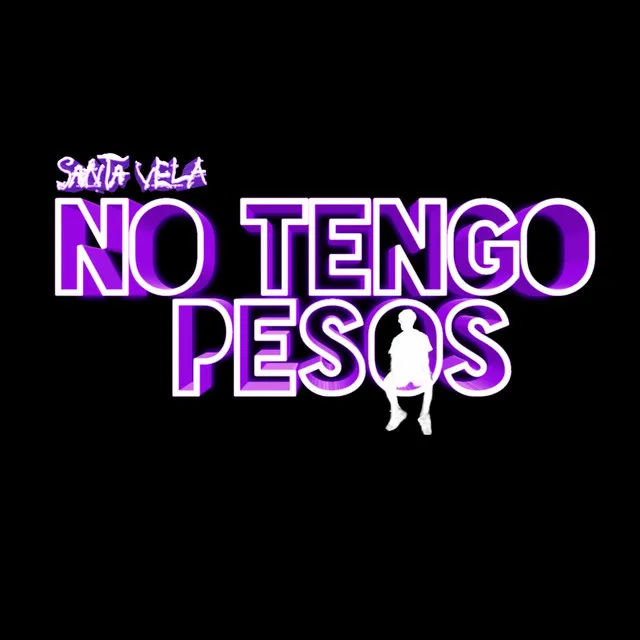 No Tengo Pesos