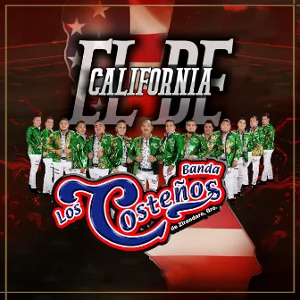 El de California by Banda los Costeños