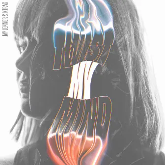 Twist My Mind by Jay Jenner