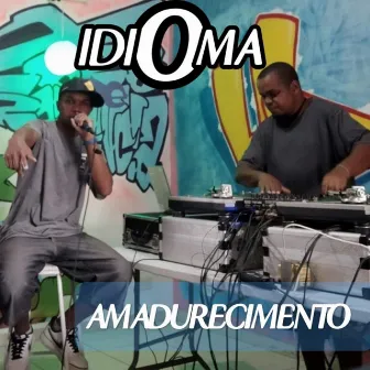 Amadurecimento by Idioma