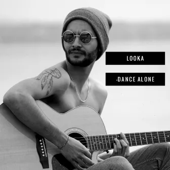 Dance Alone by Looka