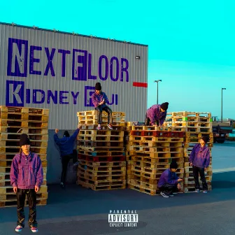 Next Floor by Kidney Fuji