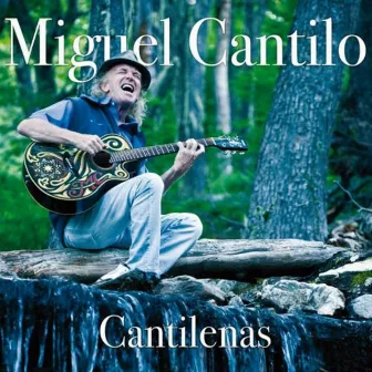 Cantilenas by Miguel Cantilo