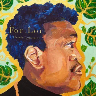 For Lor by Mervin Toussaint