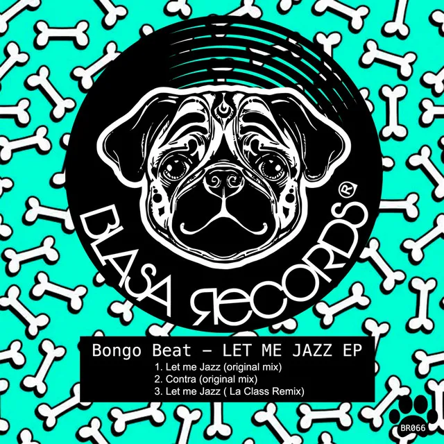 Let me Jazz - La Class Remix