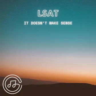 It doesn't make sense by LsAT