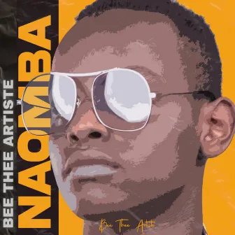 Naomba by Bee Thee Artiste