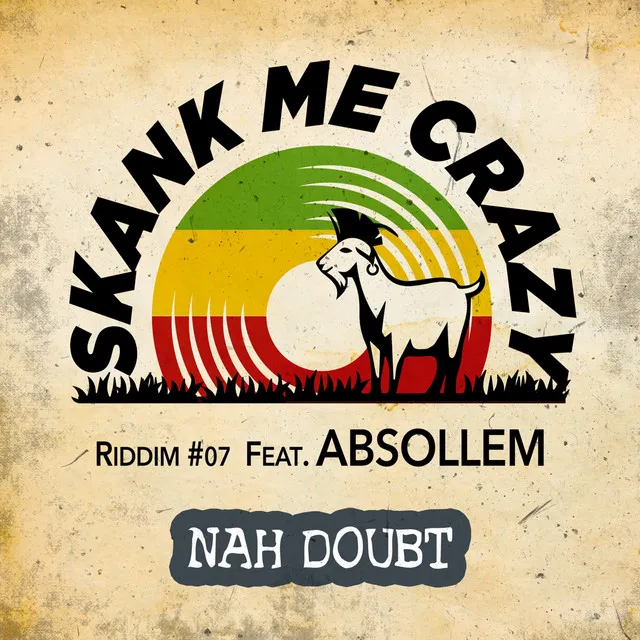 Nah Doubt (feat. Absollem) - Riddim #07 Antenna