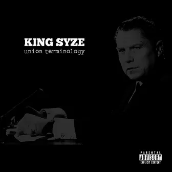 Union Terminology by King Syze